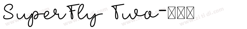 SuperFly Two字体转换